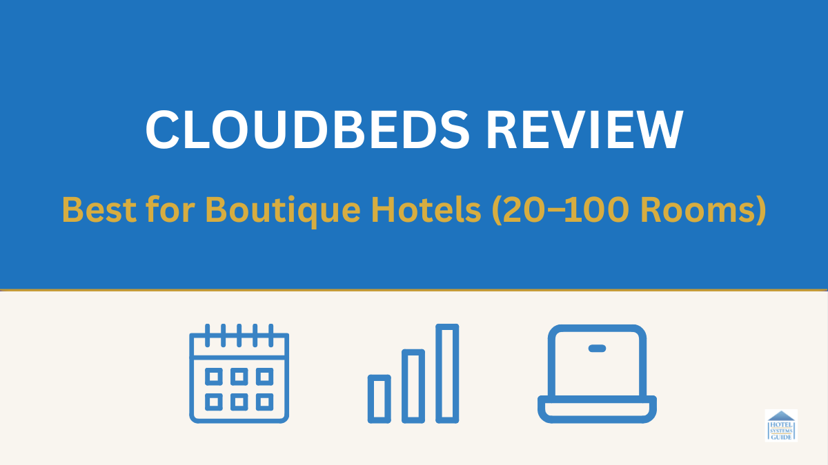 Graphic banner for Cloudbeds Review showing icons for calendar, growth diagram, and laptop. Text reads: Cloudbeds Review – Best for Boutique Hotels (20-100 Rooms).