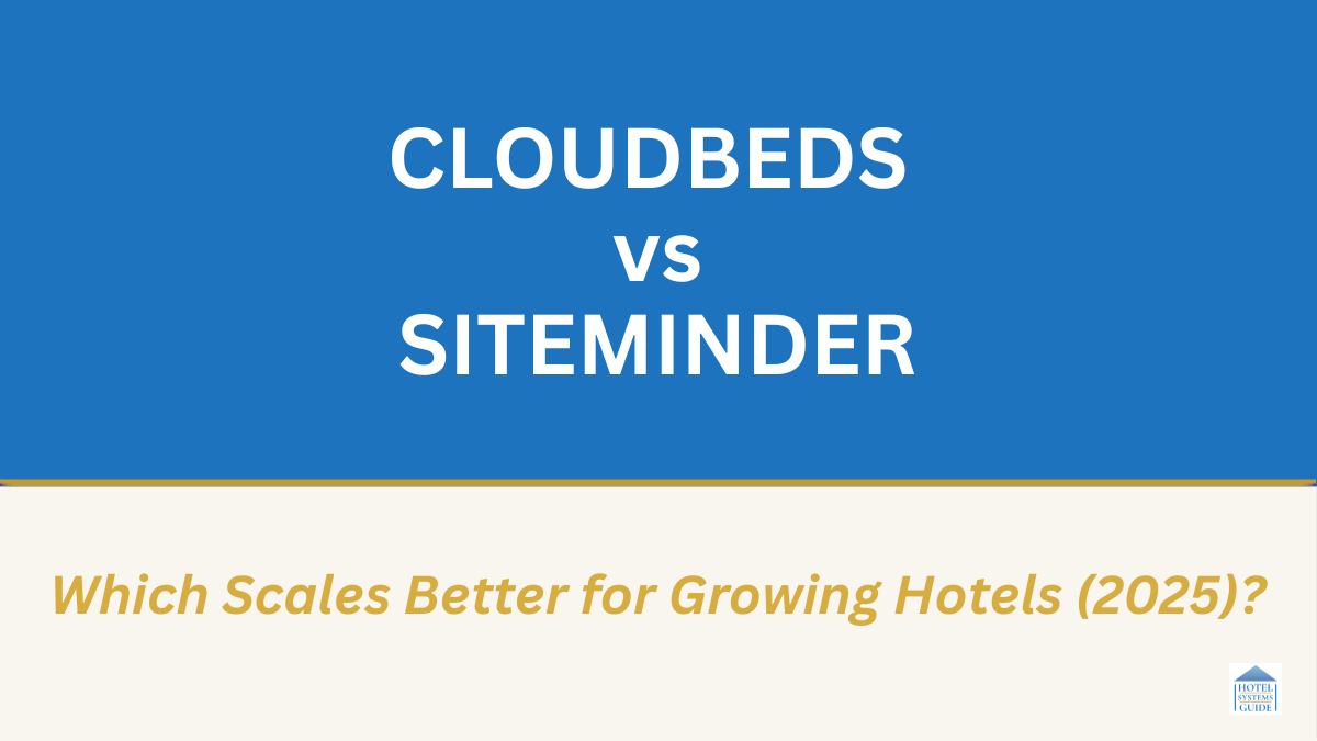Cloudbeds vs Siteminder -Which Scales Better for Growing Hotels 2025? Graphic for comparison article.