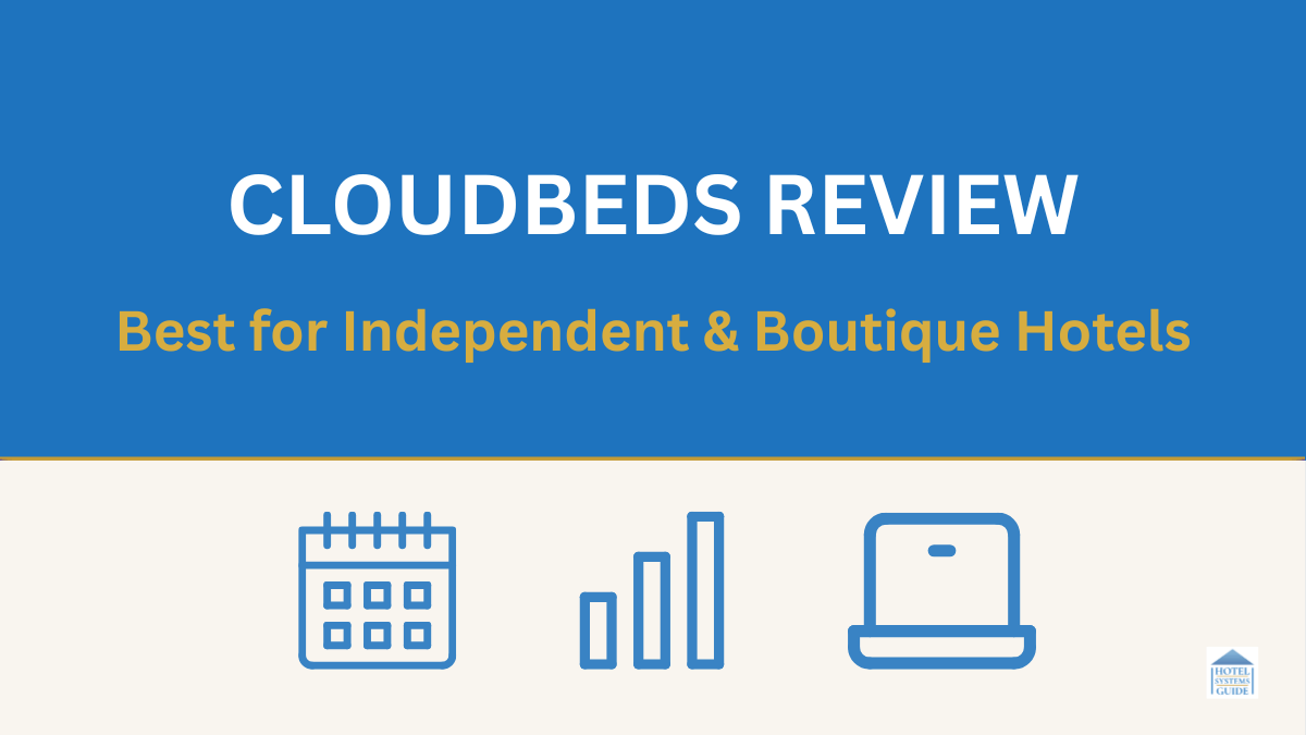 Graphic banner for Cloudbeds Review showing icons for calendar, growth diagram, and laptop. Text reads: Cloudbeds Review – Best for Independent & Boutique Hotels.